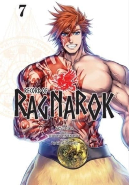 Book cover of: Record of Ragnarok, Vol. 7. By: Shinya Umemura