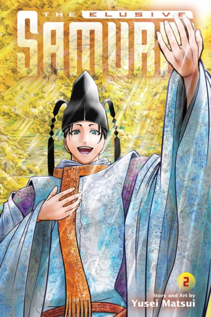 Book cover of: Elusive Samurai, Vol. 2. By: 松井 優征