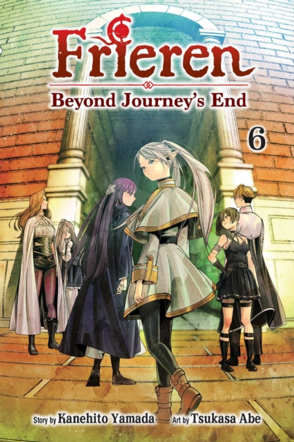 Book cover of: Frieren: Beyond Journey's End, Vol. 6. By: 山田鐘人