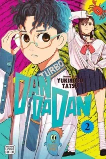Book cover of: Dandadan, Vol. 2. By: 龍幸伸