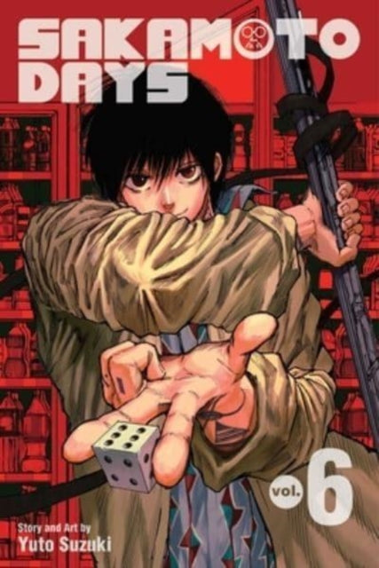 Book cover of: Sakamoto Days, Vol. 6. By: 鈴木祐斗