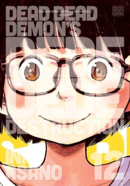 Book cover of: Dead Dead Demon's Dededede Destruction, Vol. 12. By: Inio Asano