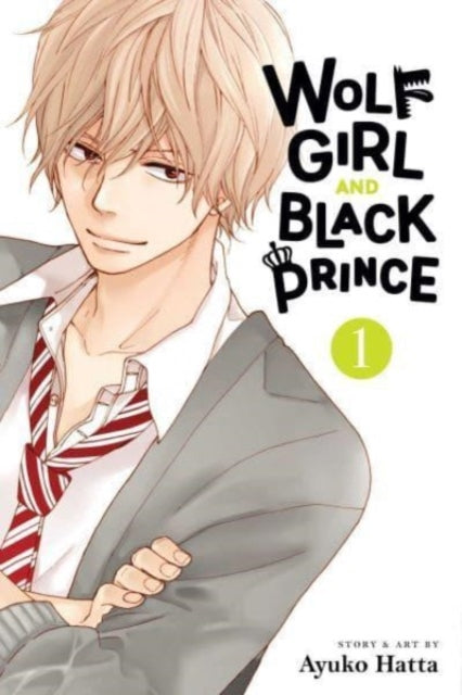 Book cover of: Wolf Girl and Black Prince, Vol. 1. By: Ayuko Hatta