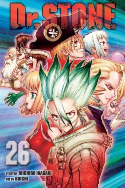 Book cover of: Dr. STONE, Vol. 26. By: Riichiro Inagaki