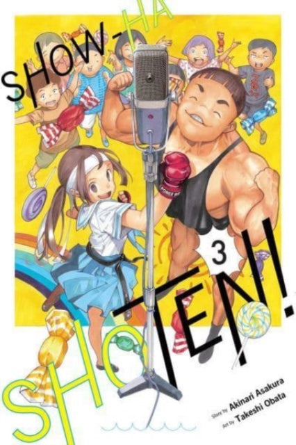 Book cover of: Show-ha Shoten!, Vol. 3. By: Akinari Asakura