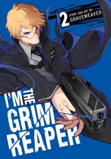 Book cover of: I'm the Grim Reaper, Vol. 2. By: Graveweaver