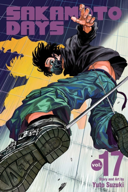 Book cover of: Sakamoto Days, Vol. 17