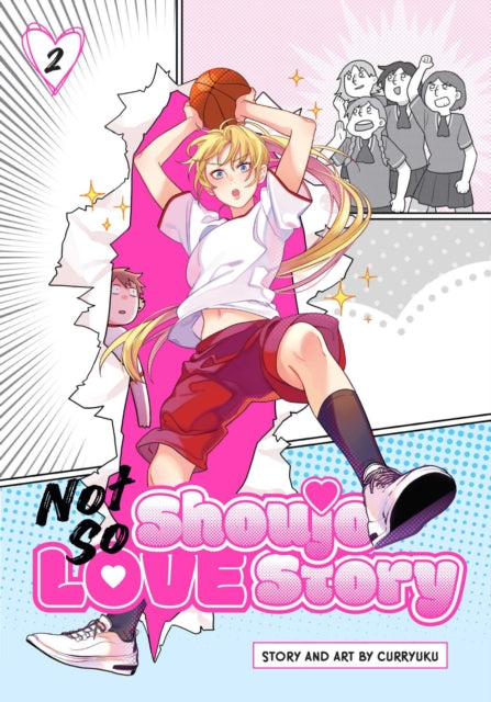 Book cover of: Not So Shoujo Love Story, Vol. 2