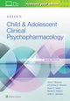 Book cover of: Green's Child and Adolescent Clinical Psychopharmacology. By: Rick Bowers