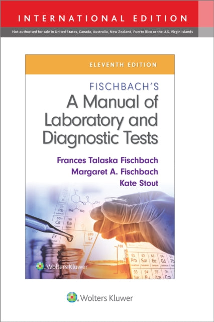 Book cover of: Fischbach's A Manual of Laboratory and Diagnostic Tests. By: FISCHBACH