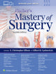 Book cover of: Fischer's Mastery of Surgery: Print + eBook with Multimedia. By: Christopher Ellison
