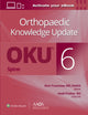 Book cover of: Orthopaedic Knowledge Update® Spine 6: Print + Ebook. By: TRUUMEES