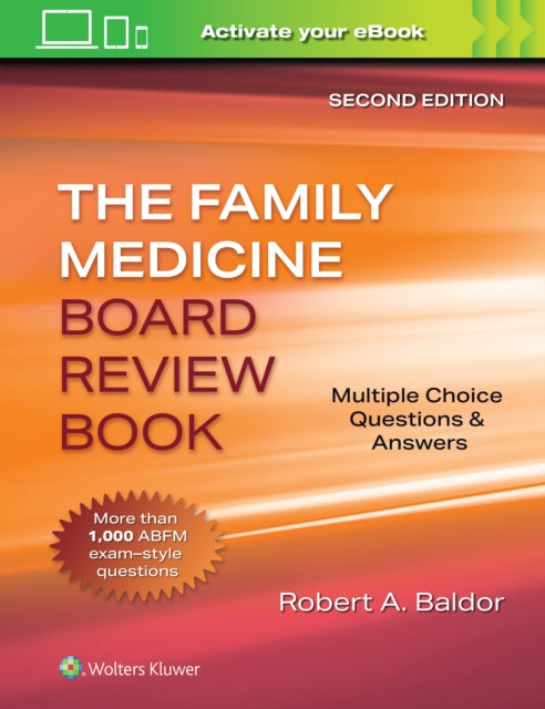 Book cover of: Family Medicine Board Review Book. By: Robert A. Baldor