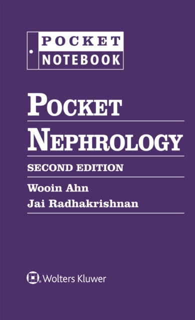 Book cover of: Pocket Nephrology. By: Wooin Ahn