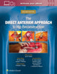 Book cover of: Direct Anterior Approach to Hip Reconstruction. By: Lee E. Rubin