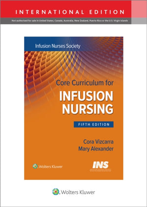 Core Curriculum for Infusion Nursing