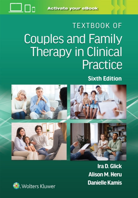 Book cover of: Textbook of Couples and Family Therapy in Clinical Practice. By: Ira Glick