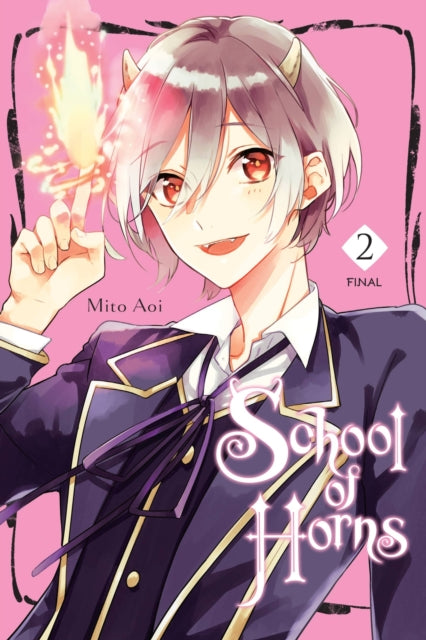 Book cover of: School of Horns, Vol. 2. By: Mita Aoi