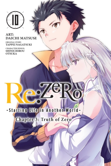 Book cover of: Re:ZERO -Starting Life in Another World-, Chapter 3: Truth of Zero, Vol. 10 (manga). By: 長月達平