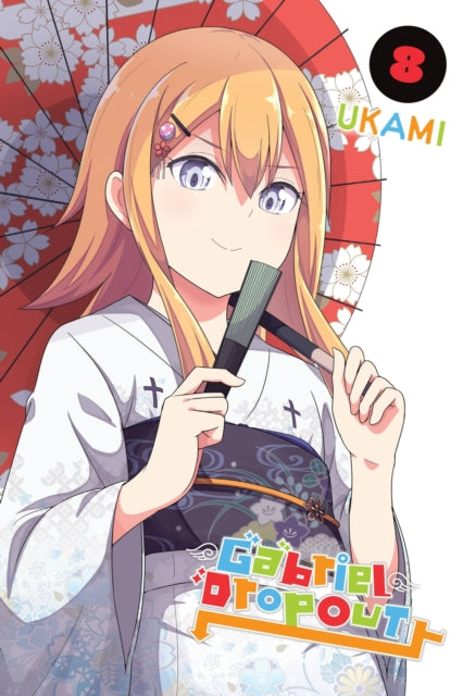 Book cover of: Gabriel Dropout, Vol. 8. By: UKAMI