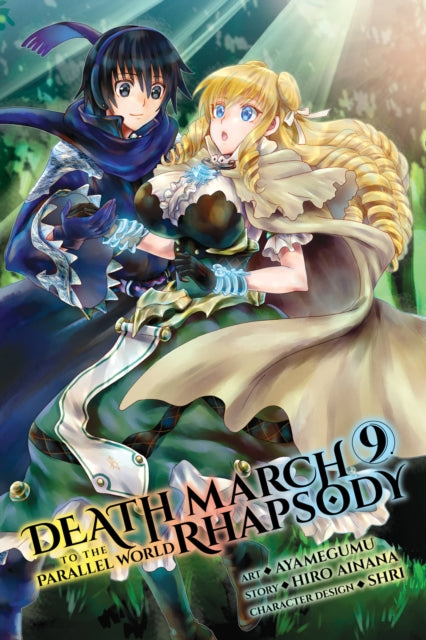 Book cover of: Death March to the Parallel World Rhapsody, Vol. 9 (manga). By: Hiro Ainana