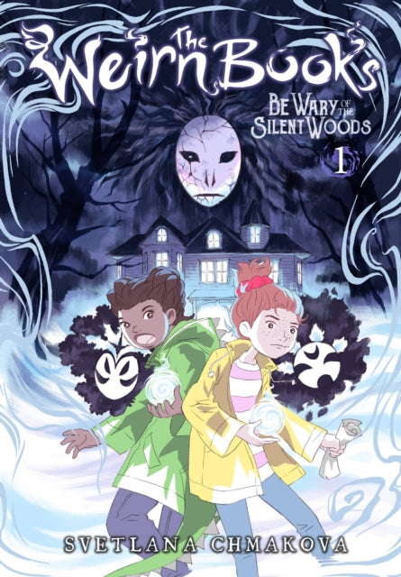 Book cover of: Weirn Books, Vol. 1. By: Svetlana Chmakova
