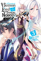 Book cover of: Greatest Demon Lord Is Reborn as a Typical Nobody, Vol. 3 (light novel). By: Myojin Katou