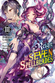 Book cover of: Reign of the Seven Spellblades, Vol. 3 (light novel). By: 宇野朴人