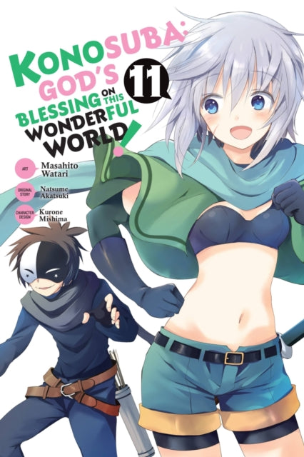 Book cover of: Konosuba: God's Blessing on This Wonderful World!, Vol. 11 (manga). By: 暁なつめ