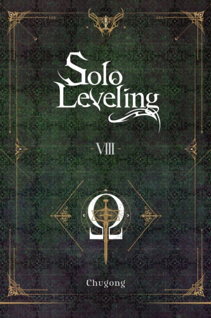 Book cover of: Solo Leveling, Vol. 8 (novel). By: 추공