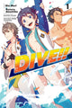 Book cover of: DIVE!!, Vol. 1. By: Eto Mori