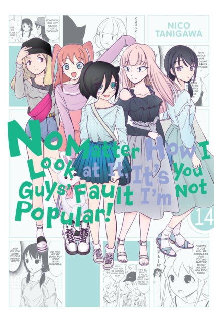 Book cover of: No Matter How I Look at It, It's You Guys' Fault I'm Not Popular!, Vol. 14. By: Nico Tanigawa