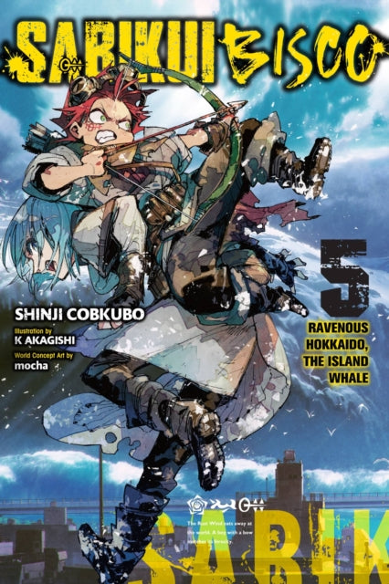 Book cover of: Sabikui Bisco, Vol. 5 (light novel). By: Shinji Cobkubo