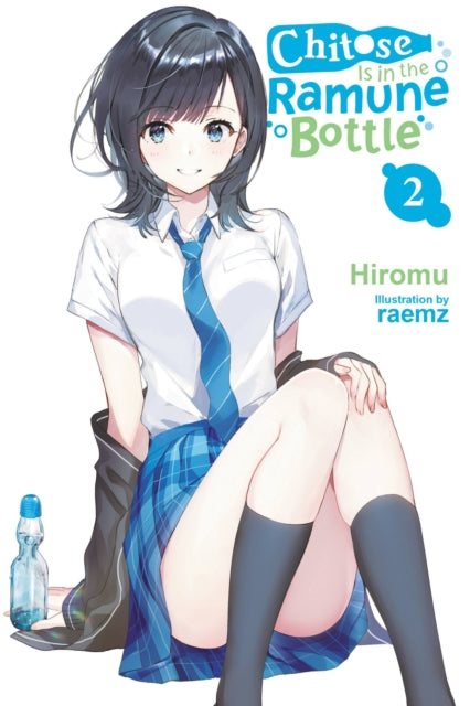 Book cover of: Chitose Is in the Ramune Bottle, Vol. 2. By: Hiromu