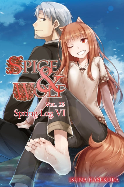 Book cover of: Spice and Wolf, Vol. 23 (light novel). By: 支倉凍砂