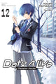 Date A Live, Vol. 12 (light novel) 9781975350369 Koushi Tachibana