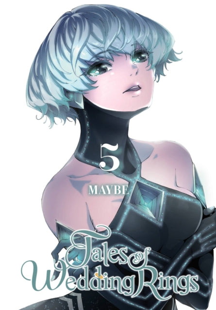 Book cover of: Tales of Wedding Rings, Vol. 5. By: Maybe