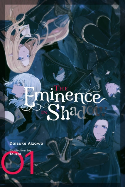 Book cover of: Eminence in Shadow, Vol. 1 (light novel). By: 逢沢大介