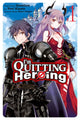 Book cover of: I'm Quitting Heroing, Vol. 1. By: Quantum