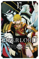 Book cover of: Overlord, Vol. 17 (manga). By: 丸山くがね