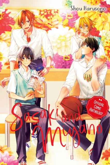 Book cover of: Sasaki and Miyano Official Comic Anthology. By: Shou Harusono