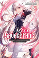 Miss Savage Fang, Vol. 2 9781975371111 Kakkaku Akashi