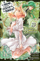 Is It Wrong to Try to Pick Up Girls in a Dungeon? On the Side: Sword Oratoria, Vol. 23 (manga) 9781975373719 Fujino Omori