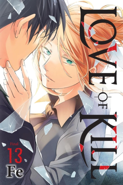 Book cover of: Love of Kill, Vol. 13. By: Fe