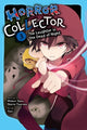 Book cover of: Horror Collector, Vol. 3. By: Midori Sato