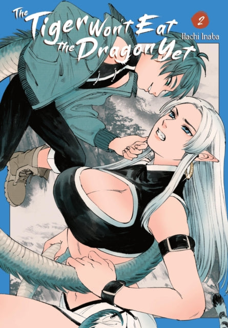 Book cover of: Tiger Won't Eat the Dragon Yet, Vol. 2. By: Hachi Inaba