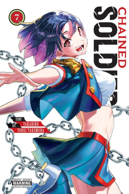 Book cover of: Chained Soldier, Vol. 7. By: Takahiro