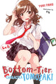 Book cover of: Bottom-Tier Character Tomozaki, Vol. 4 (light novel). By: Yuki Yaku