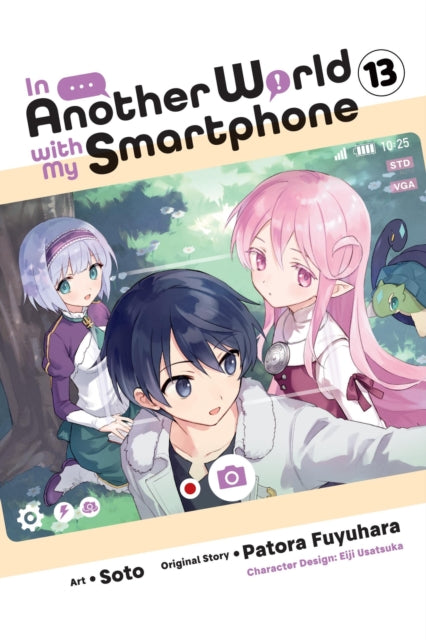 Book cover of: In Another World with My Smartphone, Vol. 13 (manga). By: Patora Fuyuhara