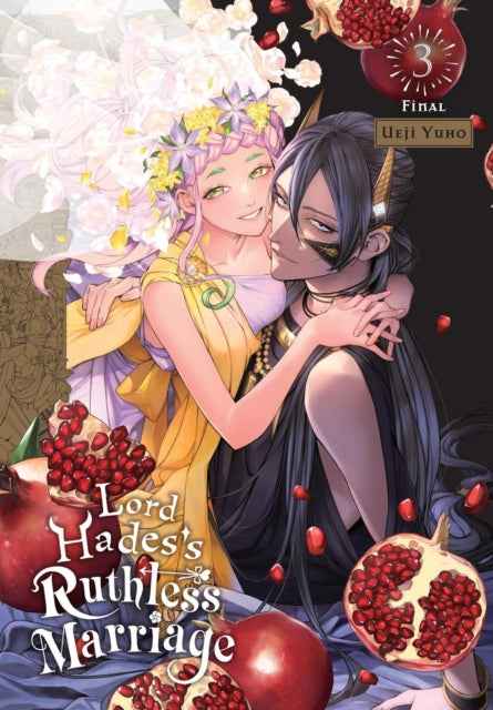Book cover of: Lord Hades's Ruthless Marriage, Vol. 3. By: Ueji Yuho